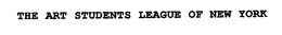 THE ART STUDENTS LEAGUE OF NEW YORK trademark