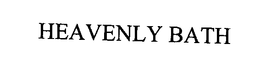 HEAVENLY BATH trademark