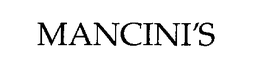 MANCINI'S trademark