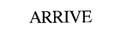 ARRIVE trademark