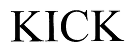KICK trademark
