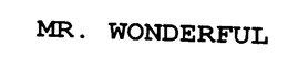 MR. WONDERFUL trademark