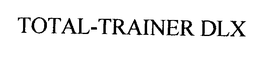 TOTAL-TRAINER DLX trademark