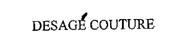 DESAGE COUTURE trademark