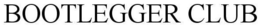 BOOTLEGGER CLUB trademark