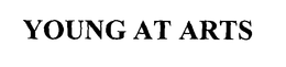 YOUNG AT ARTS trademark