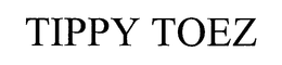 TIPPY TOEZ trademark