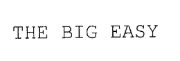 THE BIG EASY trademark