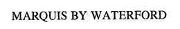 MARQUIS BY WATERFORD trademark