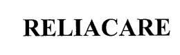 RELIACARE trademark