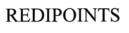 REDIPOINTS trademark