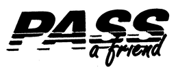 PASS A FRIEND trademark