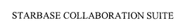 STARBASE COLLABORATION SUITE trademark