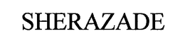 SHERAZADE trademark