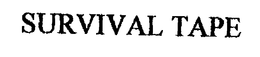SURVIVAL TAPE trademark