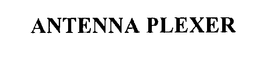 ANTENNA PLEXER trademark