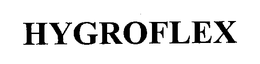 HYGROFLEX trademark