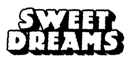 SWEET DREAMS trademark