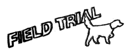 FIELD TRIAL trademark