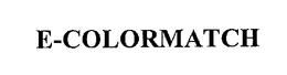 E-COLORMATCH trademark