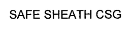 SAFE SHEATH CSG trademark