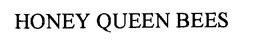 HONEY QUEEN BEES trademark