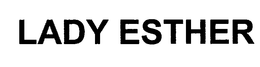 LADY ESTHER trademark