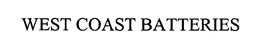 WEST COAST BATTERIES trademark