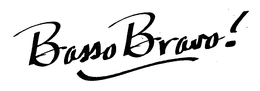 BASSO BRAVO ! trademark
