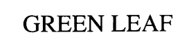 GREEN LEAF trademark