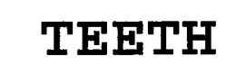 TEETH trademark