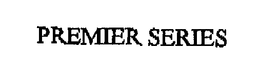 PREMIER SERIES trademark