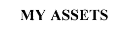 MY ASSETS trademark