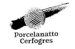 PORCELANATTO CERFOGRES trademark