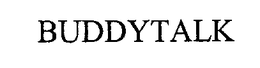 BUDDYTALK trademark