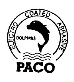 ELECTRO COATED ABRASIVE DOLPHINS PACO trademark