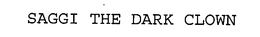 SAGGI THE DARK CLOWN trademark