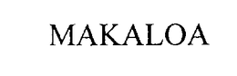 MAKALOA trademark