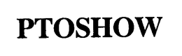PTOSHOW trademark