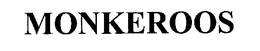 MONKEROOS trademark