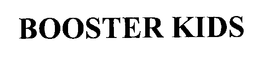 BOOSTER KIDS trademark