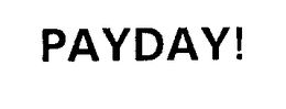 PAYDAY! trademark