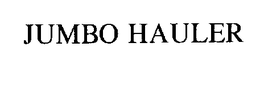 JUMBO HAULER trademark