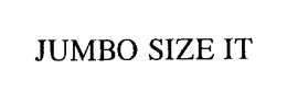 JUMBO SIZE IT trademark