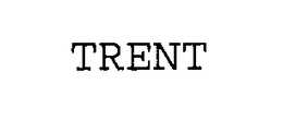 TRENT trademark
