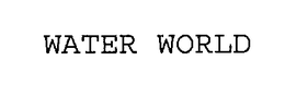 WATER WORLD trademark