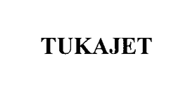 TUKAJET trademark