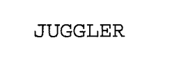 JUGGLER trademark