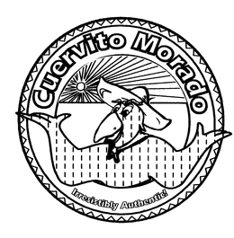 CUERVITO MORADO IRRESISTIBLY AUTHENTIC! trademark