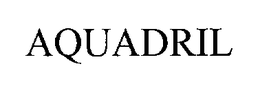 AQUADRIL trademark